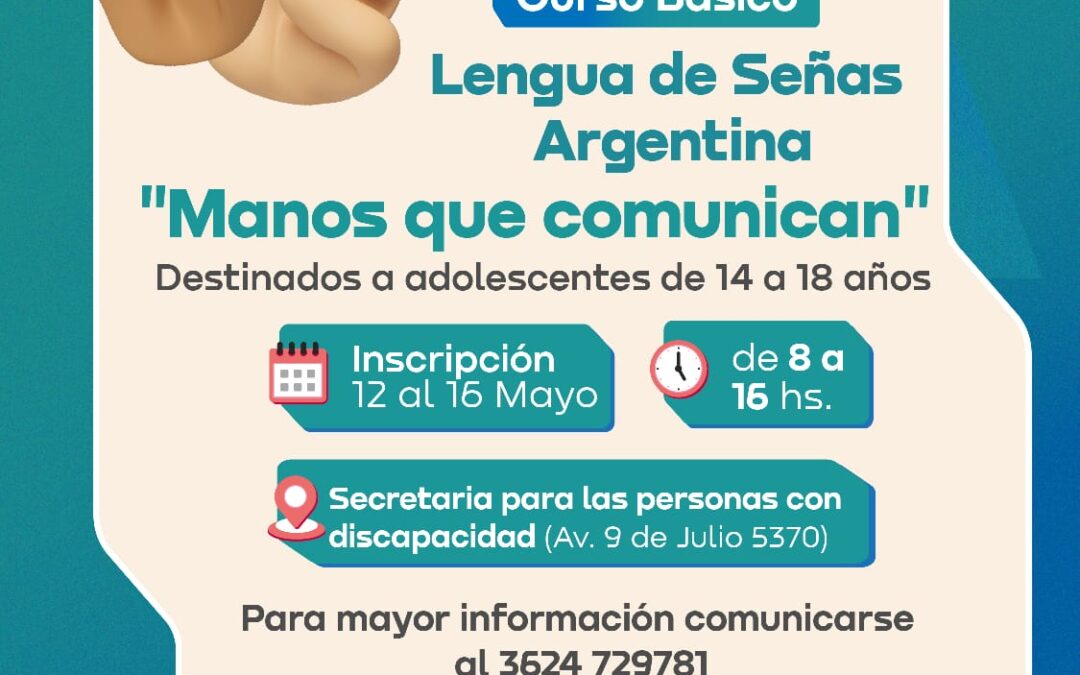 El municipio lanzó el curso de lenguas de  señas Argentina (LSA) para adolescentes